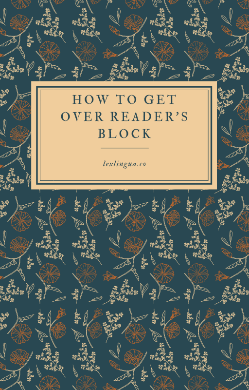 How to get over Reader's Block.